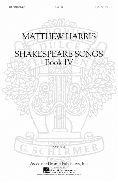Shakespeare Songs, Book IV