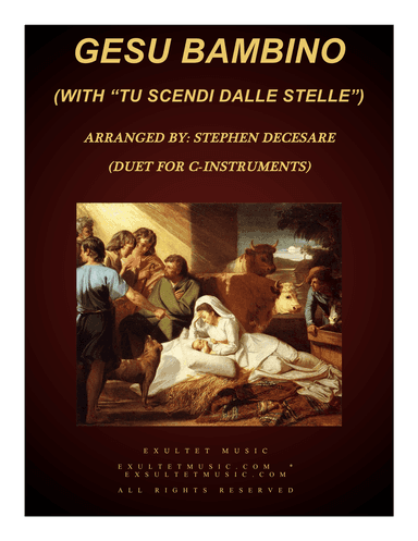 Gesu Bambino (with "Tu Scendi Dalle Stelle") (Duet for C-Instruments)