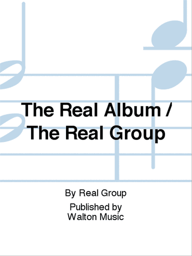 The Real Album / The Real Group