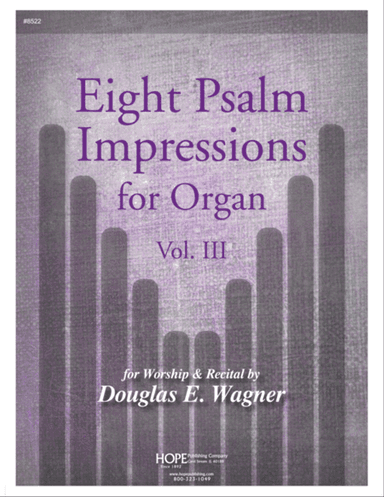 Eight Psalm Impressions for Organ, Vol. 3-Digital Download