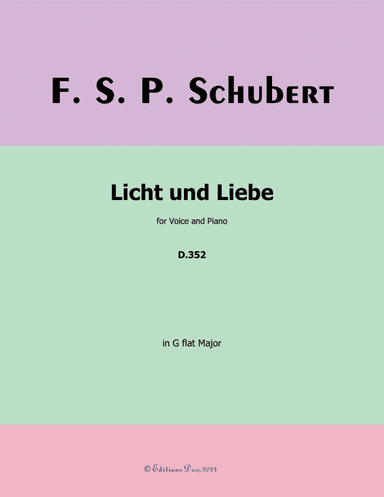 Licht und Liebe, by Schubert, in G flat Major