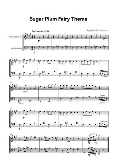 Tchaikovsky - Sugar Plum Fairy Theme (for Trumpet in Bb and Cello)