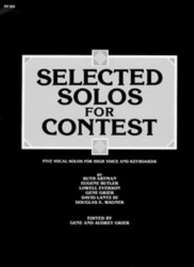Selected Solos for Contest - High Voice