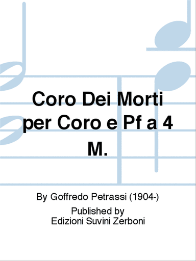 Coro Dei Morti per Coro e Pf a 4 M.