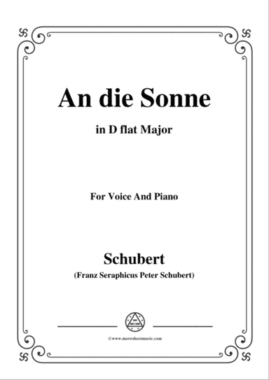 Schubert-An die Sonne,in D flat Major,for Voice&Piano