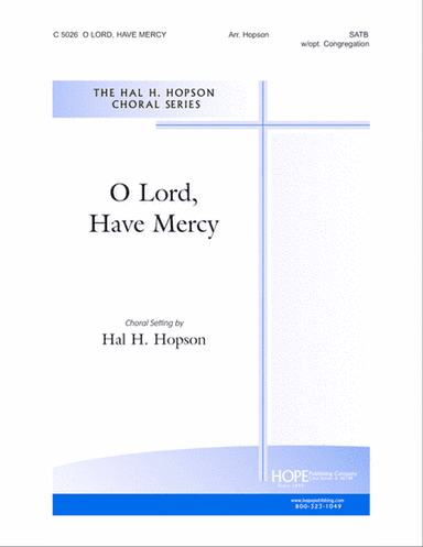 O Lord, Have Mercy