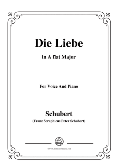 Schubert-Die Liebe,in A flat Major,for Voice&Piano