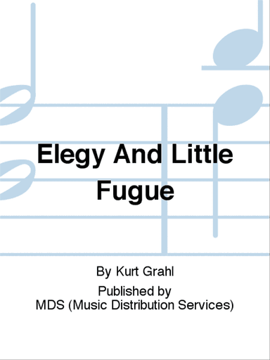 Elegy and Little Fugue