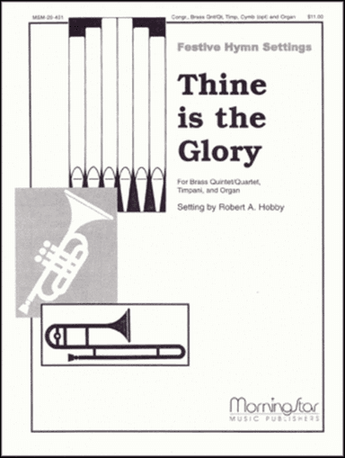 Thine Is the Glory