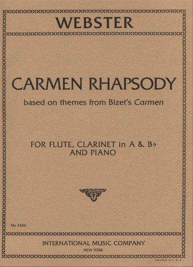 Carmen Rhapsody For Flute, Clarinet & Piano