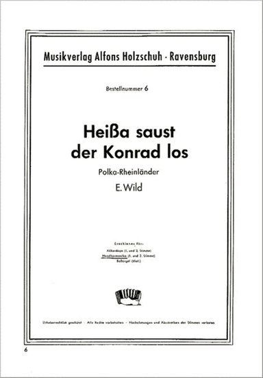 Heissa, saust der Konrad los, Polka-Rheinländer