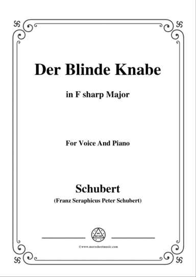 Schubert-Der Blinde Knabe,Op.101,in F sharp Major,for Voice&Piano