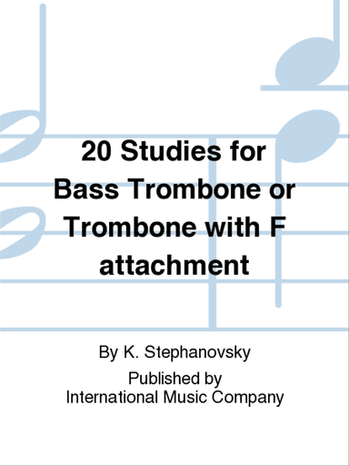 20 Studies For Bass Trombone Or Trombone With F Attachment