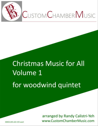 Christmas Carols for All, Volume 1 (for Woodwind Quintet)