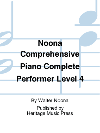 Noona Comprehensive Piano Complete Performer Level 4