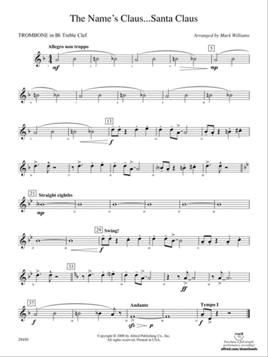 The Name's Claus ... Santa Claus: (wp) 1st B-flat Trombone T.C.