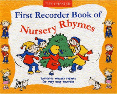 First Recorder Book Of Nursery Rhymes