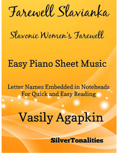 Farewell Slavianka Slavonic Women’s Farewell Easy Piano Sheet Music