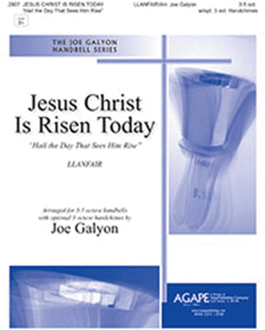 Jesus Christ Is Risen Today