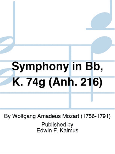 Symphony in Bb, K. 74g (Anh. 216)