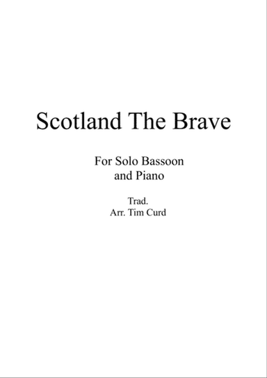 Scotland The Brave for Solo Bassoon and Piano