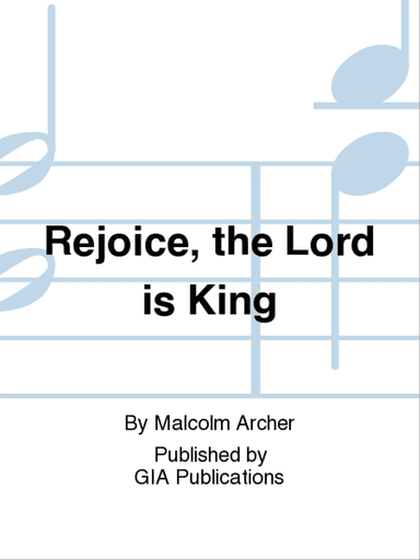 Rejoice, the Lord Is King