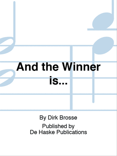 And the Winner is...
