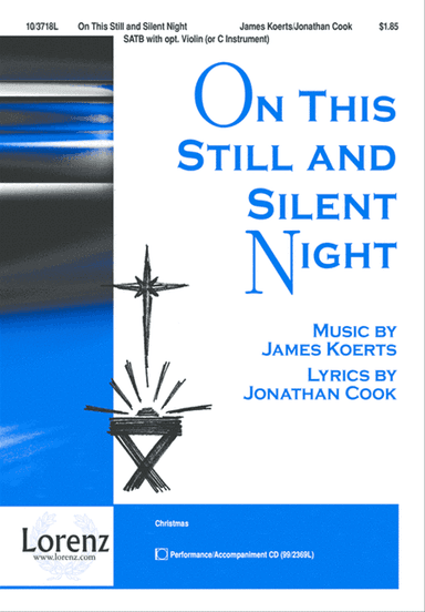 On This Still and Silent Night