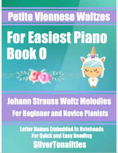 Petite Viennese Waltzes for Easiest Piano Booklet O