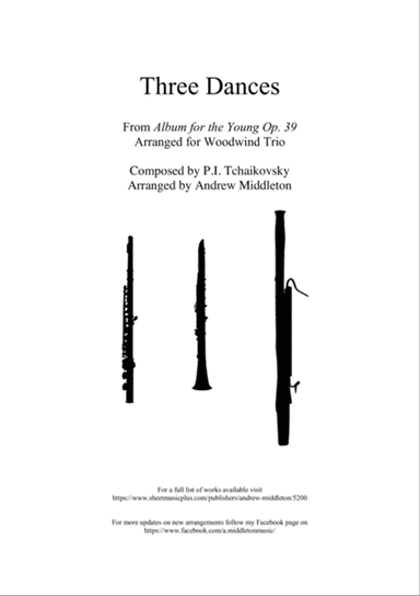 Three Dances arranged for Woodwind Trio