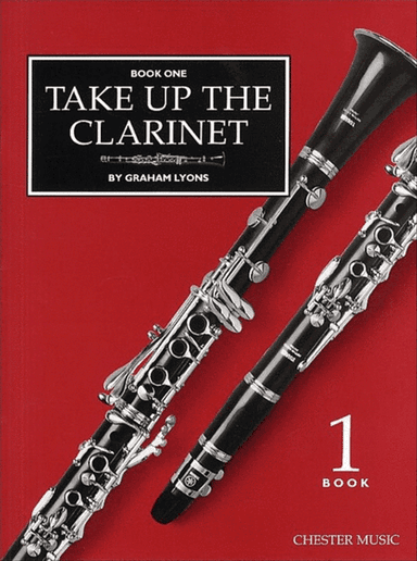Take Up The Clarinet Book 1