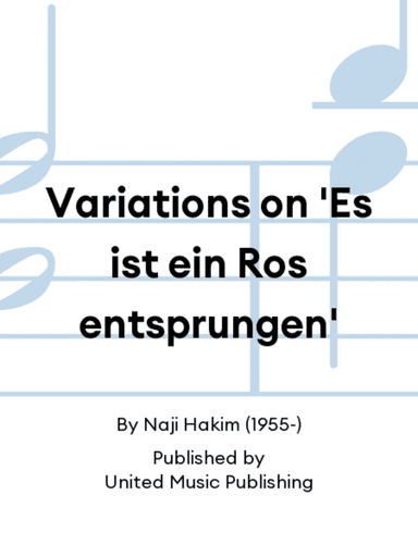 Variations on 'Es ist ein Ros entsprungen'