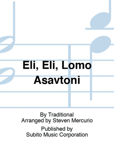 Eli, Eli, Lomo Asavtoni
