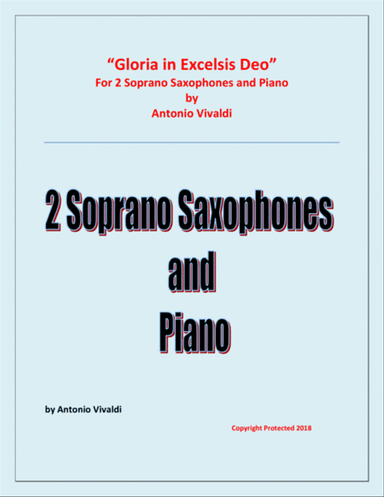 Gloria in Excelsis Deo - for 2 Soprano Saxophones and Piano