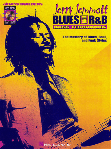 Jerry Jemmott – Blues and Rhythm & Blues Bass Technique