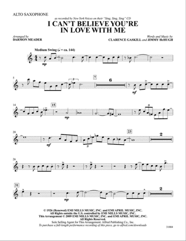 I Can't Believe That You're in Love with Me: E-flat Alto Saxophone