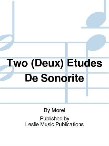Deux Etudes de Sonorite