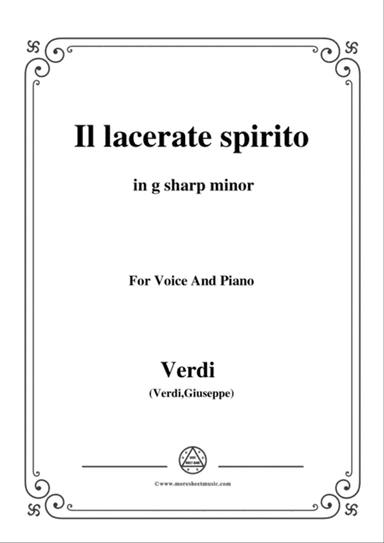 Verdi-Il lacerate spirito(A te l'estremo addio) in g sharp minor, for Voice and Piano
