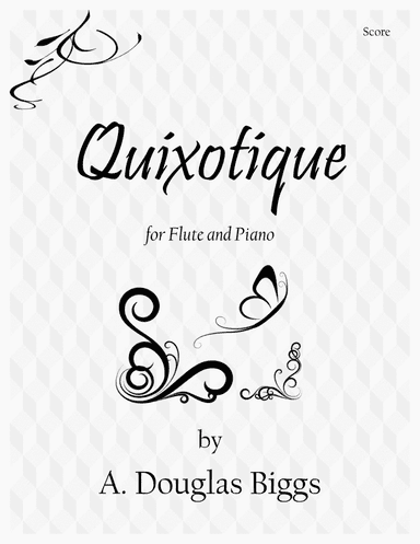 Quixotique for Flute and Piano