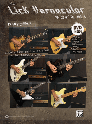 Lick Vernacular -- Classic Rock Guitar