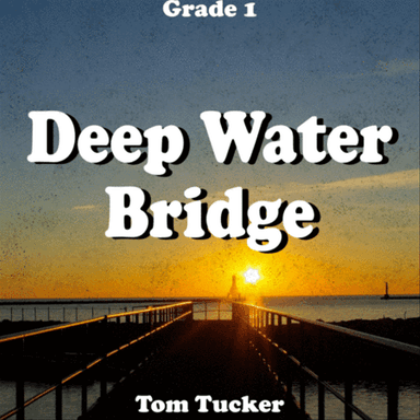 Deep Water Bridge