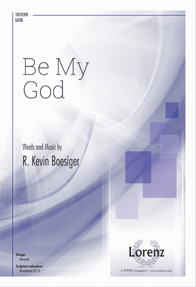 Be My God