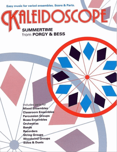Kaleidoscope 25 Summertime