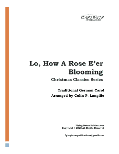 Lo, How A Rose E'er Blooming