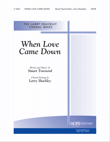 When Love Came Down