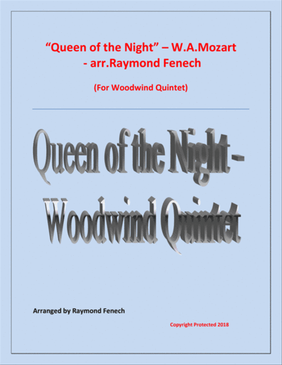 Queen of the Night - From the Magic Flute - Woodwind Quintet (Flute; Oboe; B Flat Clarinet; Horn in