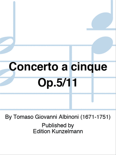 Concerto a cinque Op. 5/11