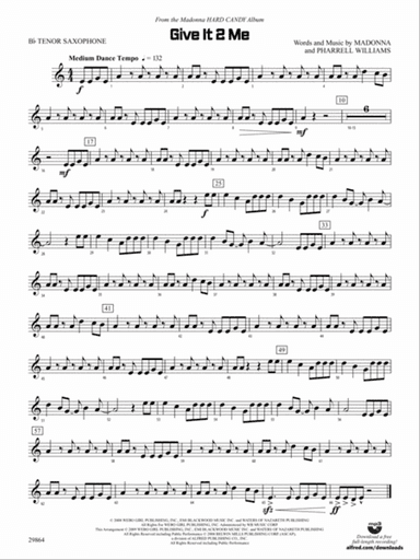 Give It 2 Me: B-flat Tenor Saxophone