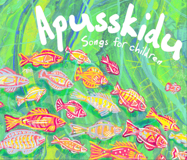 Apusskidu: Songs For Children