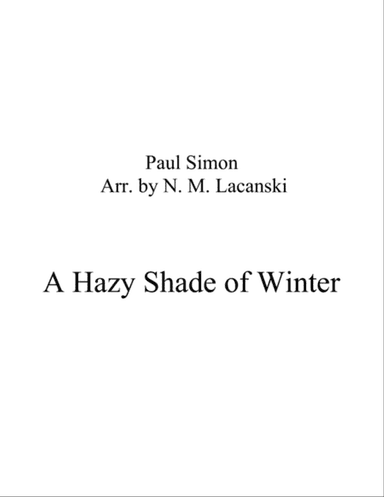 A Hazy Shade Of Winter